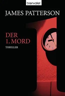 E-Book (epub) Der 1. Mord - Women's Murder Club - von James Patterson