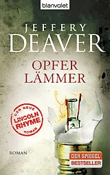 E-Book (epub) Opferlämmer von Jeffery Deaver