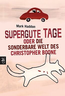 E-Book (epub) Supergute Tage oder Die sonderbare Welt des Christopher Boone von Mark Haddon