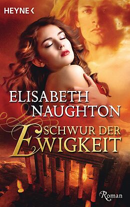 E-Book (epub) Schwur der Ewigkeit von Elisabeth Naughton