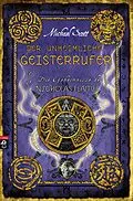 E-Book (epub) Die Geheimnisse des Nicholas Flamel - Der unheimliche Geisterrufer von Michael Scott