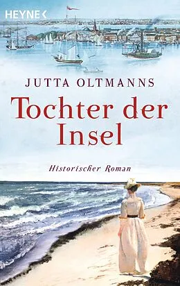 E-Book (epub) Tochter der Insel von Jutta Oltmanns