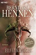 E-Book (epub) Elfenkönigin von Bernhard Hennen