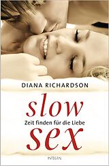 E-Book (epub) Slow Sex von Diana Richardson