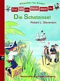 E-Book (epub) Erst ich ein Stück, dann du! Klassiker - Die Schatzinsel von Robert Louis Stevenson, Frauke Nahrgang