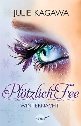 E-Book (epub) Plötzlich Fee - Winternacht von Julie Kagawa