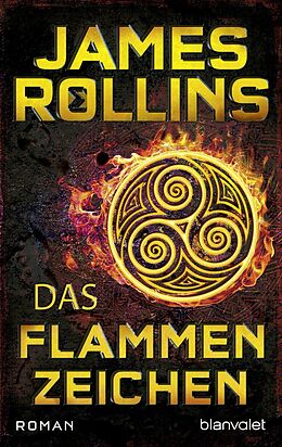 E-Book (epub) Das Flammenzeichen von James Rollins