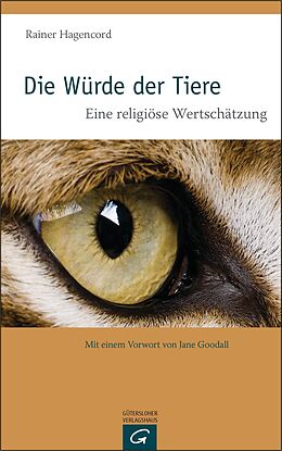 E-Book (epub) Die Würde der Tiere von Rainer Hagencord