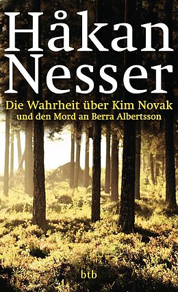 E-Book (epub) Die Wahrheit über Kim Novak und den Mord an Berra Albertsson von Håkan Nesser