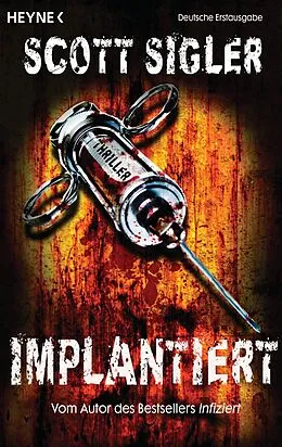 E-Book (epub) Implantiert von Scott Sigler