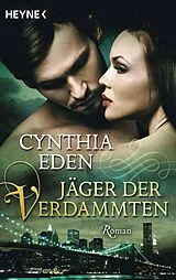 E-Book (epub) Jäger der Verdammten von Cynthia Eden