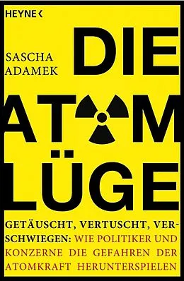 E-Book (epub) Die Atom-Lüge von Sascha Adamek