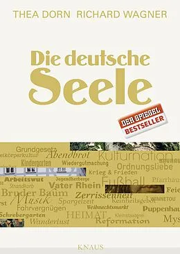 E-Book (epub) Die deutsche Seele von Thea Dorn, Richard Wagner