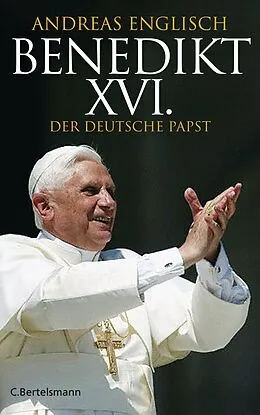 E-Book (epub) Benedikt XVI. von Andreas Englisch