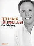 E-Book (epub) Für immer jung von Peter Kraus