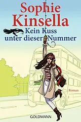 ePUB Kein Kuss unter dieser Nummer von Sophie Kinsella