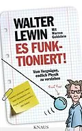 E-Book (epub) Es funktioniert! von Walter Lewin, Warren Goldstein