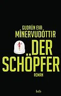 E-Book (epub) Der Schöpfer von Gudrún Eva Mínervudóttir