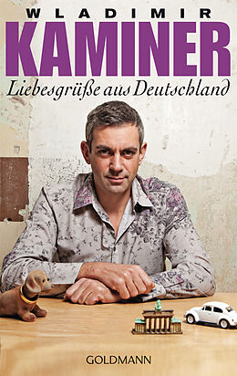 E-Book (epub) Liebesgrüße aus Deutschland von Wladimir Kaminer