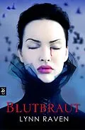 E-Book (epub) Blutbraut von Lynn Raven
