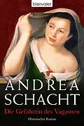 E-Book (epub) Die Gefährtin des Vaganten von Andrea Schacht