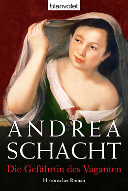 E-Book (epub) Die Gefährtin des Vaganten von Andrea Schacht