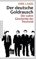 E-Book (epub) Der deutsche Goldrausch von Dirk Laabs
