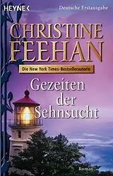 E-Book (epub) Gezeiten der Sehnsucht von Christine Feehan