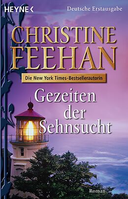 E-Book (epub) Gezeiten der Sehnsucht von Christine Feehan
