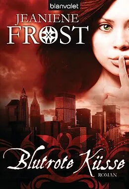 E-Book (epub) Blutrote Küsse von Jeaniene Frost