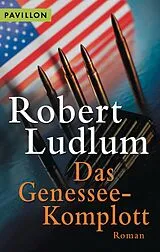 E-Book (epub) Das Genessee-Komplott von Robert Ludlum