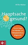 E-Book (epub) Hauptsache gesund? von Hille Haker