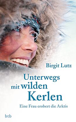 E-Book (epub) Unterwegs mit wilden Kerlen von Birgit Lutz