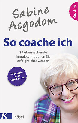 E-Book (epub) Sabine Asgodom - So coache ich von Sabine Asgodom