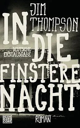 E-Book (epub) In die finstere Nacht von Jim Thompson