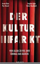 E-Book (epub) Der Kulturinfarkt von Dieter Haselbach, Armin Klein, Pius Knüsel