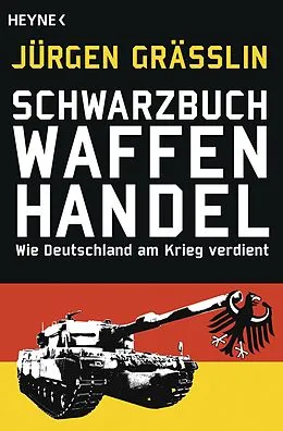 ePUB Schwarzbuch Waffenhandel von Jürgen Grässlin