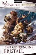 E-Book (epub) Der Gesprungene Kristall von R.A. Salvatore