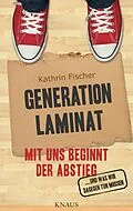 E-Book (epub) Generation Laminat von Kathrin Fischer
