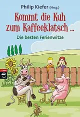 E-Book (epub) Kommt die Kuh zum Kaffeeklatsch ... von 