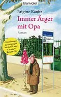 E-Book (epub) Immer Ärger mit Opa von Brigitte Kanitz
