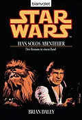 E-Book (epub) Star Wars. Han Solos Abenteuer von Brian Daley
