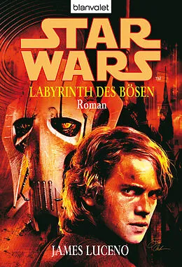E-Book (epub) Star Wars. Labyrinth des Bösen von James Luceno