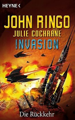 E-Book (epub) Invasion - Die Rückkehr von John Ringo, Julie Cochrane