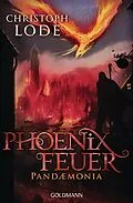 ePUB Phoenixfeuer von Christoph Lode