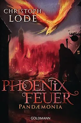 ePUB Phoenixfeuer von Christoph Lode
