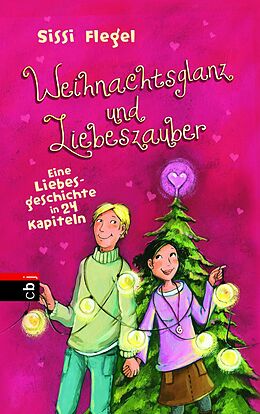 E-Book (epub) Weihnachtsglanz und Liebeszauber von Sissi Flegel