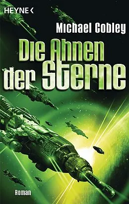 E-Book (epub) Die Ahnen der Sterne von Michael Cobley
