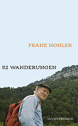 E-Book (epub) 52 Wanderungen von Franz Hohler
