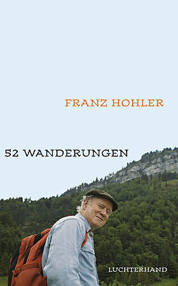 E-Book (epub) 52 Wanderungen von Franz Hohler